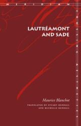 Lautreamont and Sade (ISBN: 9780804750356)