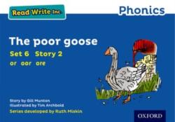 Read Write Inc. Phonics: Blue Set 6 Storybook 2 The Poor Goose (ISBN: 9780198372158)