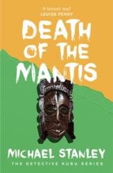 Death of the Mantis (ISBN: 9780755381166)