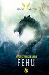 Fehu - Das Flüstern der Raben (ISBN: 9783038802211)