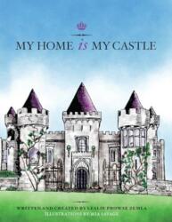 My Home is My Castle (ISBN: 9781787880108)