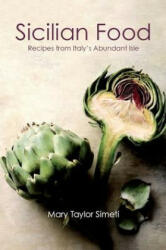 Sicilian Food - Mary Taylor Simeti (ISBN: 9781902304175)