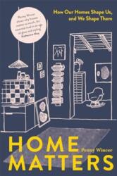 Home Matters (ISBN: 9781837830916)