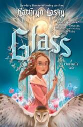 Glass: A Cinderella Tale (ISBN: 9780063294028)