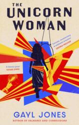 The Unicorn Woman (ISBN: 9780349016917)
