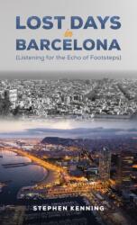 Lost Days in Barcelona (ISBN: 9781035873920)
