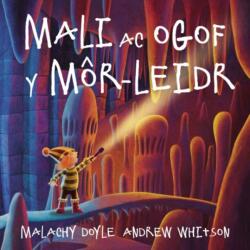 Mali ac Ogof y Mor-Leidr (ISBN: 9781802583380)