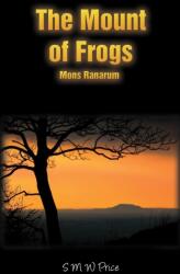The Mount of Frogs (ISBN: 9781035831005)