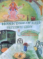 Honey from a Weed (ISBN: 9781903018200)