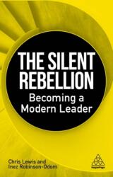 The Silent Rebellion (ISBN: 9781398617735)
