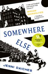 Somewhere Else (ISBN: 9781910895955)
