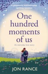 One Hundred Moments of Us (ISBN: 9781804368619)