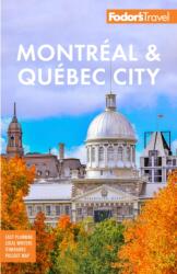 Fodor's Montreal & Quebec City (ISBN: 9781640976863)