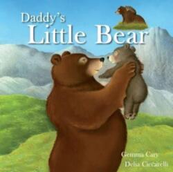 Daddy'S Little Bear (ISBN: 9781783731732)