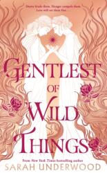 Gentlest of Wild Things (ISBN: 9780008636975)