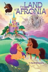 Afro Unicorn: The Land of Afronia, Vol. 1 (ISBN: 9781524881023)