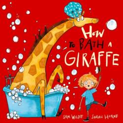 How to Bath a Giraffe (ISBN: 9780192786593)