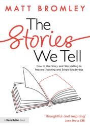 The Stories We Tell (ISBN: 9781032736938)