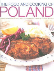 Food and Cooking of Poland - Ewa Michalik (ISBN: 9781903141564)