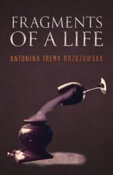 Fragments of a Life (ISBN: 9781035869459)