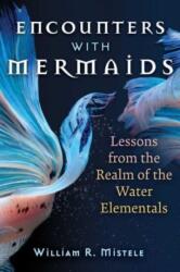 Encounters with Mermaids (ISBN: 9781644117422)