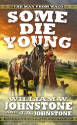 Some Die Young (ISBN: 9780786050918)