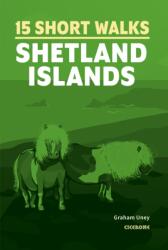 Plimbări scurte pe Insulele Shetland (ISBN: 9781786311948)