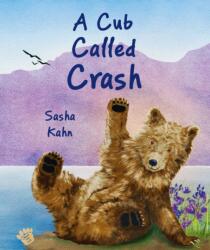 A Cub Called Crash (ISBN: 9781760361839)