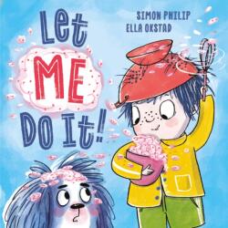 Let ME Do It! (ISBN: 9780192788405)