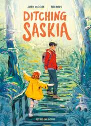 Ditching Saskia (ISBN: 9781838741556)