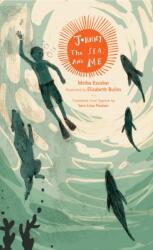 Johnny, the Sea, and Me (ISBN: 9781592704095)