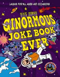 The Most Ginormous Joke Book Ever (ISBN: 9781400340798)