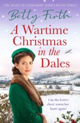 A Wartime Christmas in the Dales (ISBN: 9781804361962)