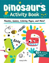 Dinosaurs Activity Book (ISBN: 9781641243964)