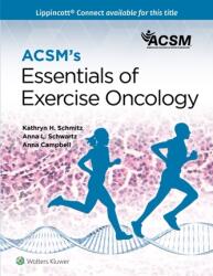 ACSM's Essentials of Exercise Oncology (ISBN: 9781975167431)
