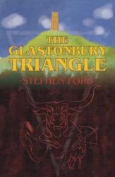 The Glastonbury Triangle (ISBN: 9781788648912)