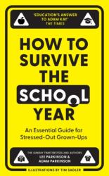 How to Survive the School Year (ISBN: 9780008657673)