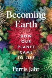 Becoming Earth (ISBN: 9781529038156)