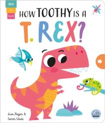 How Toothy is a T. rex? (ISBN: 9781917082037)