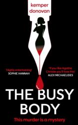 The Busy Body (ISBN: 9781408720653)