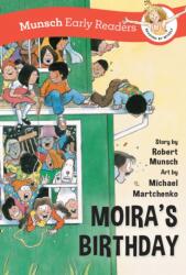 Moira's Birthday Early Reader (ISBN: 9781773218762)