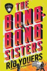 The Bang-Bang Sisters (ISBN: 9780063311800)
