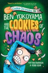 Ben Yokoyama and the Cookies of Chaos (ISBN: 9780593433034)