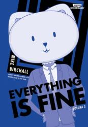 Everything Is Fine Volume 2 (ISBN: 9781804912195)
