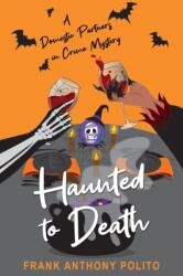 Haunted to Death (ISBN: 9781496750051)