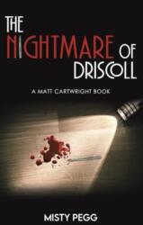 Coșmarul lui Driscoll (ISBN: 9781641825856)