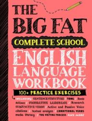 The Big Fat Complete English Language Workbook (ISBN: 9781523530632)