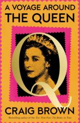 A Voyage Around the Queen (ISBN: 9780008557492)