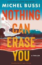 Nothing Can Erase You (ISBN: 9781662509049)