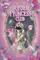 Cursed Princess Club Volume 2 (ISBN: 9781804912201)
